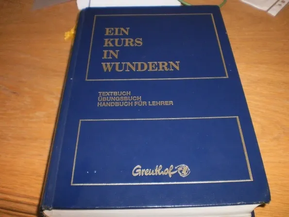 Ein Kurs in Wundern Buch